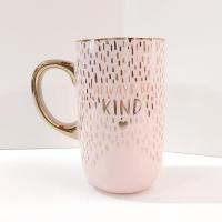 Always Be Kind Pink and Metallic Gold Ceramic Oversized Coffee Tea Mug