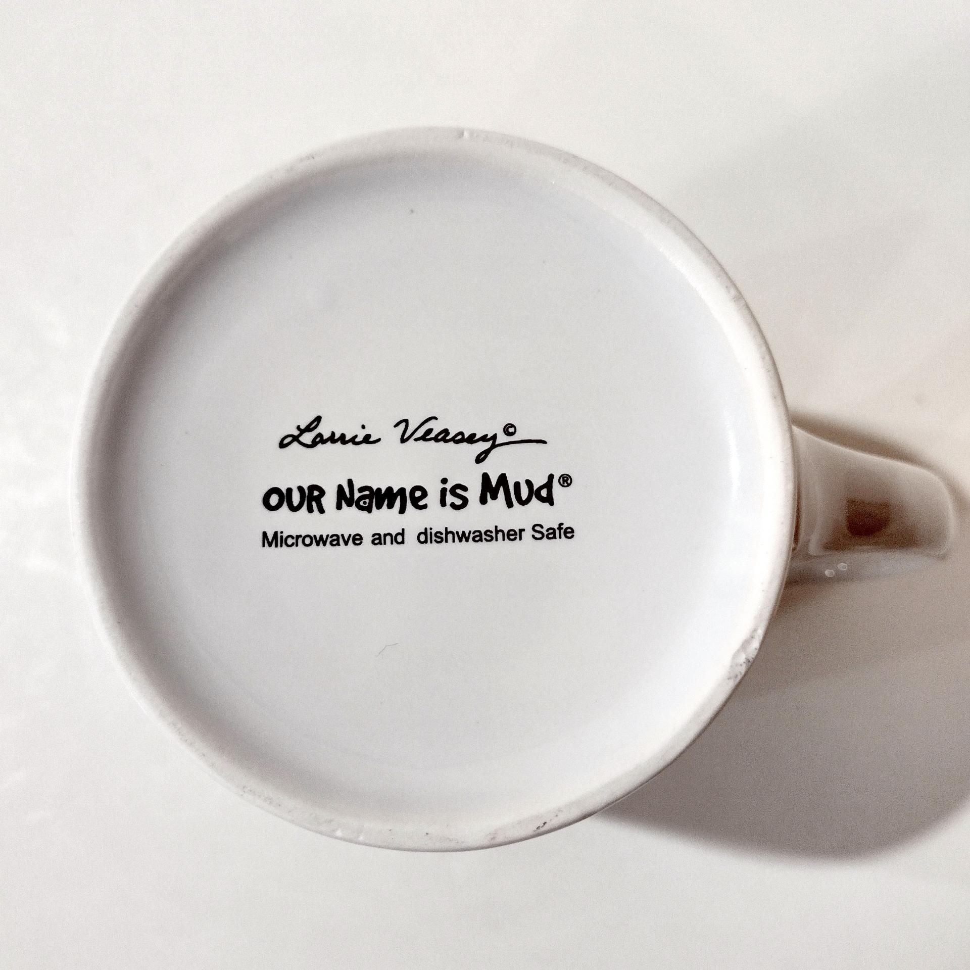 Happy Birthday I'm an Adult When Did That Happen Coffee Mug, Lorrie Veasy Our Name is Mud Mug, Funny Birthday Gift