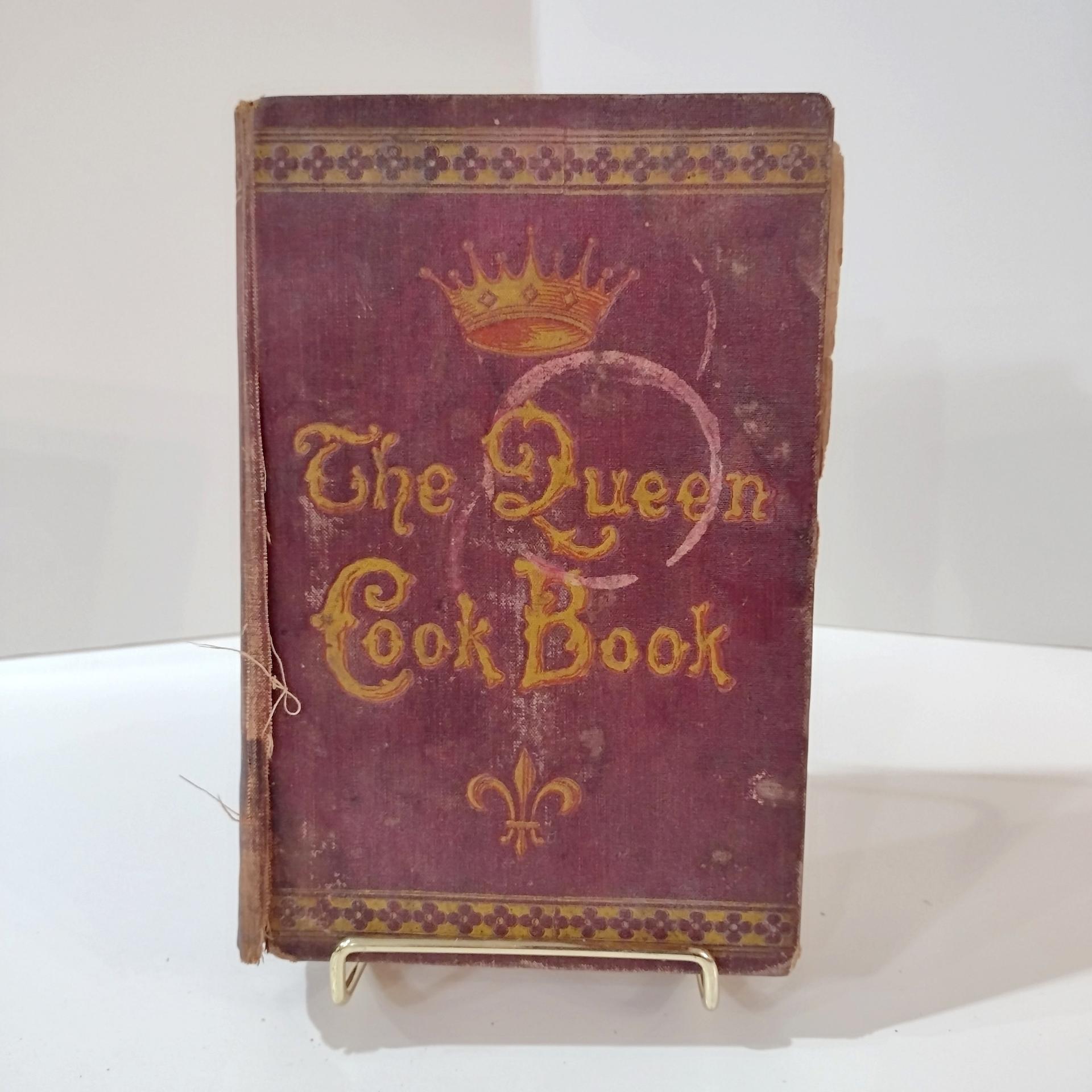 Antique First Edition 1895 The Queen Cook Book, Mrs. William Hart Boyd Cookbook, Vintage Cook Book