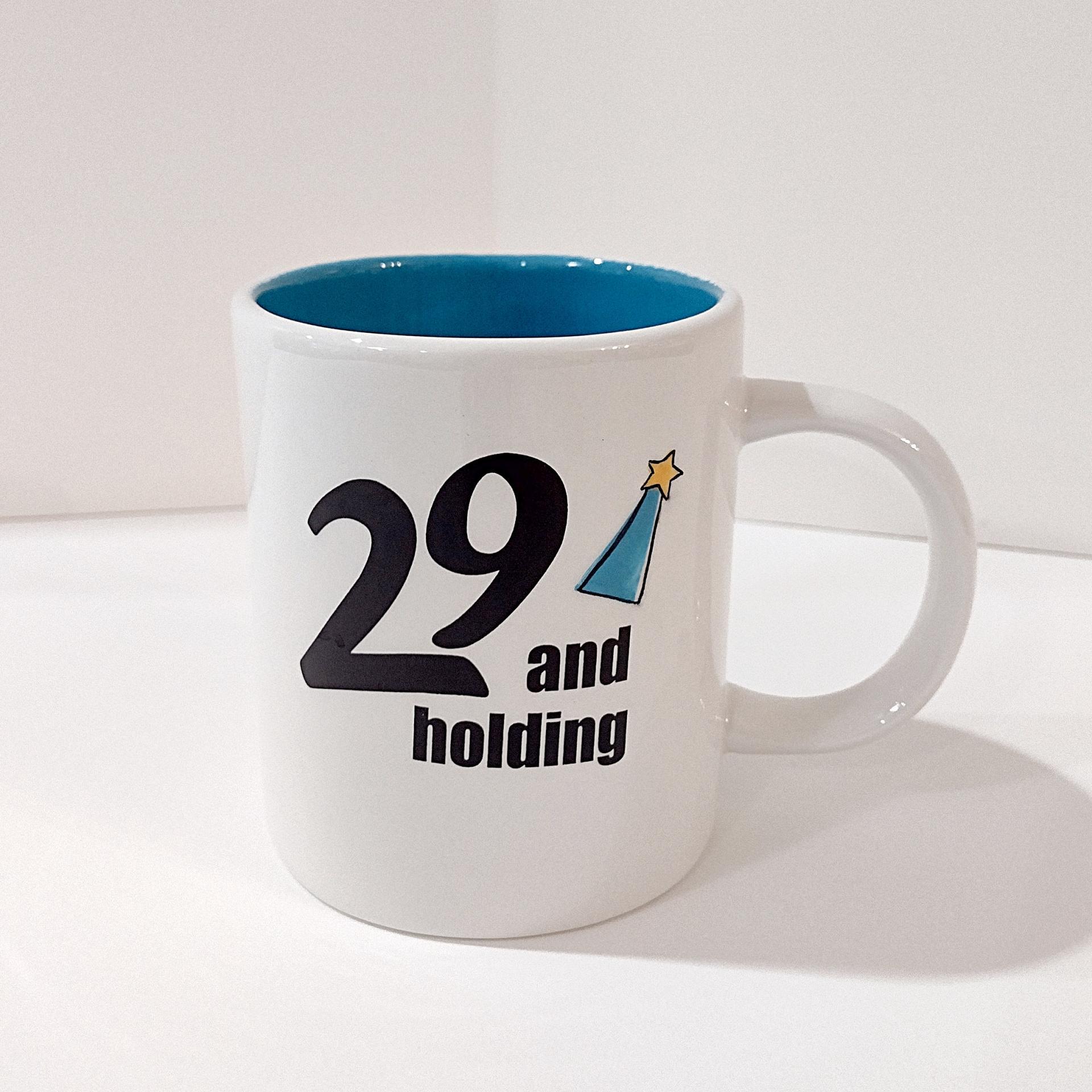 Vintage 29 and Holding Ceramic Coffee Mug, 30th Birthday Gift