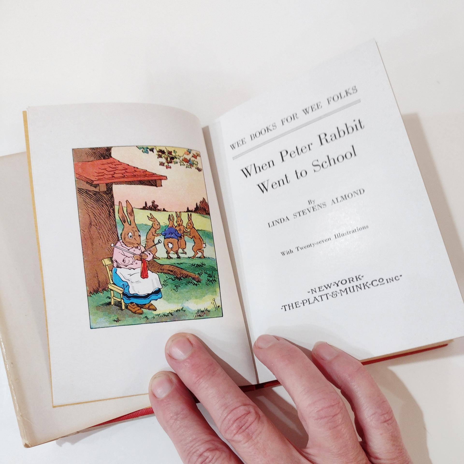 Vintage When Peter Rabbit Went to School Children's Book, 1935 Edition by The Platt and Munk Company Inc.