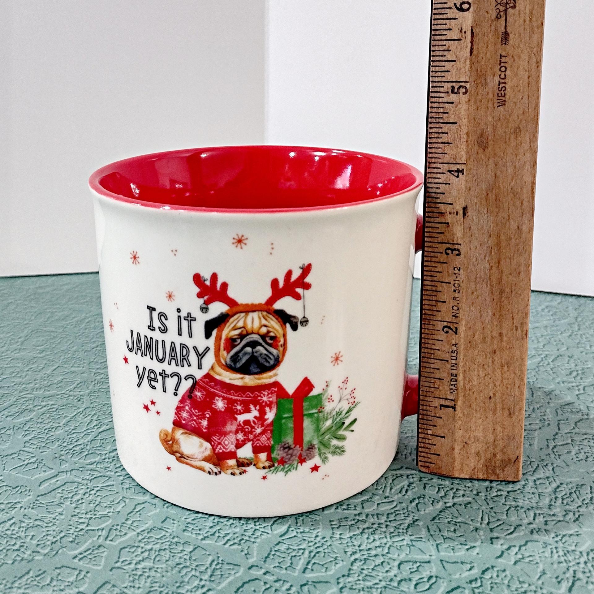 Vintage Christmas Pug Dog Is It January Yet Holiday Ceramic Coffee Tea Mug