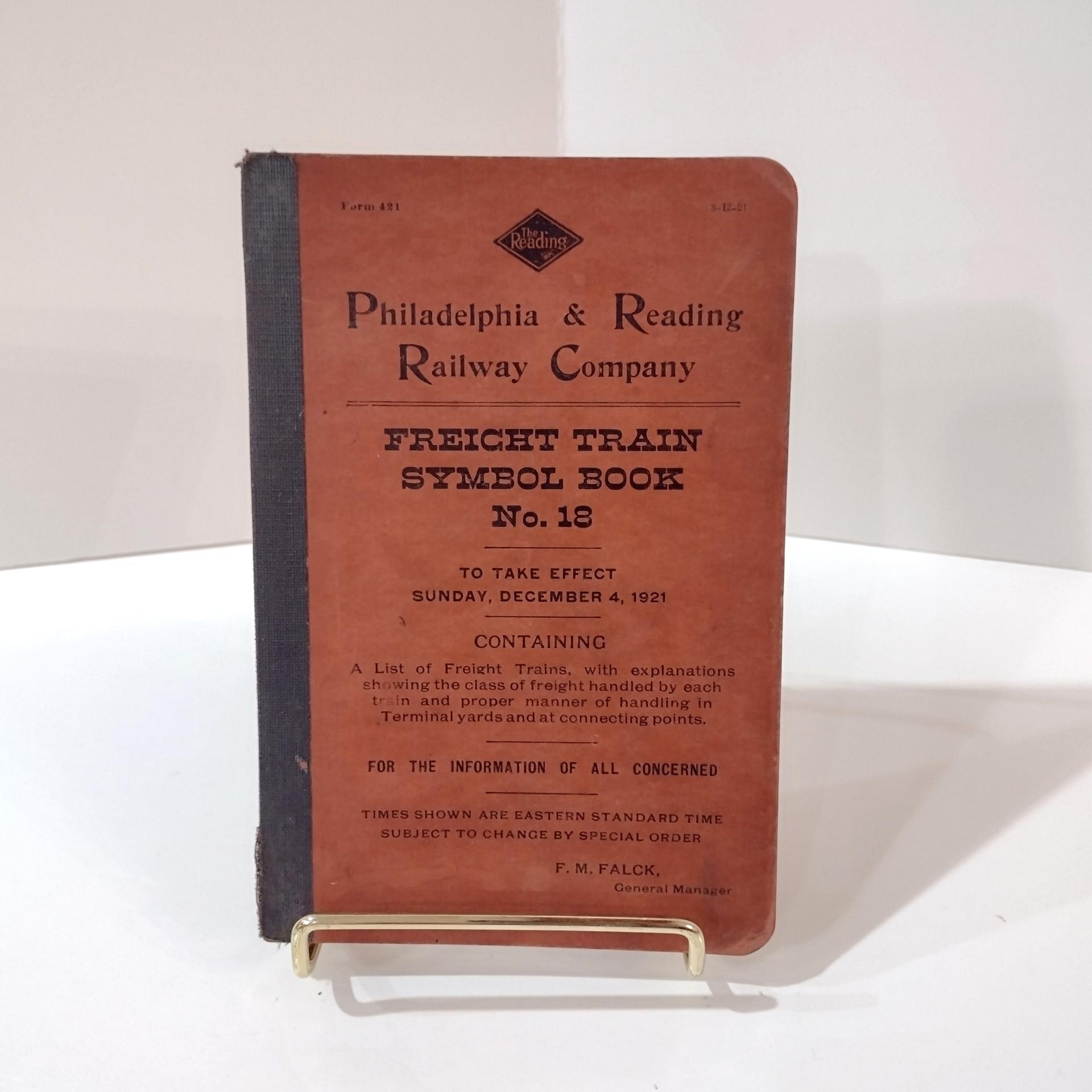 Antique Vintage Philadelphia and Reading Railway Co Freight Train Symbol Book #18, Effective December 4, 1921