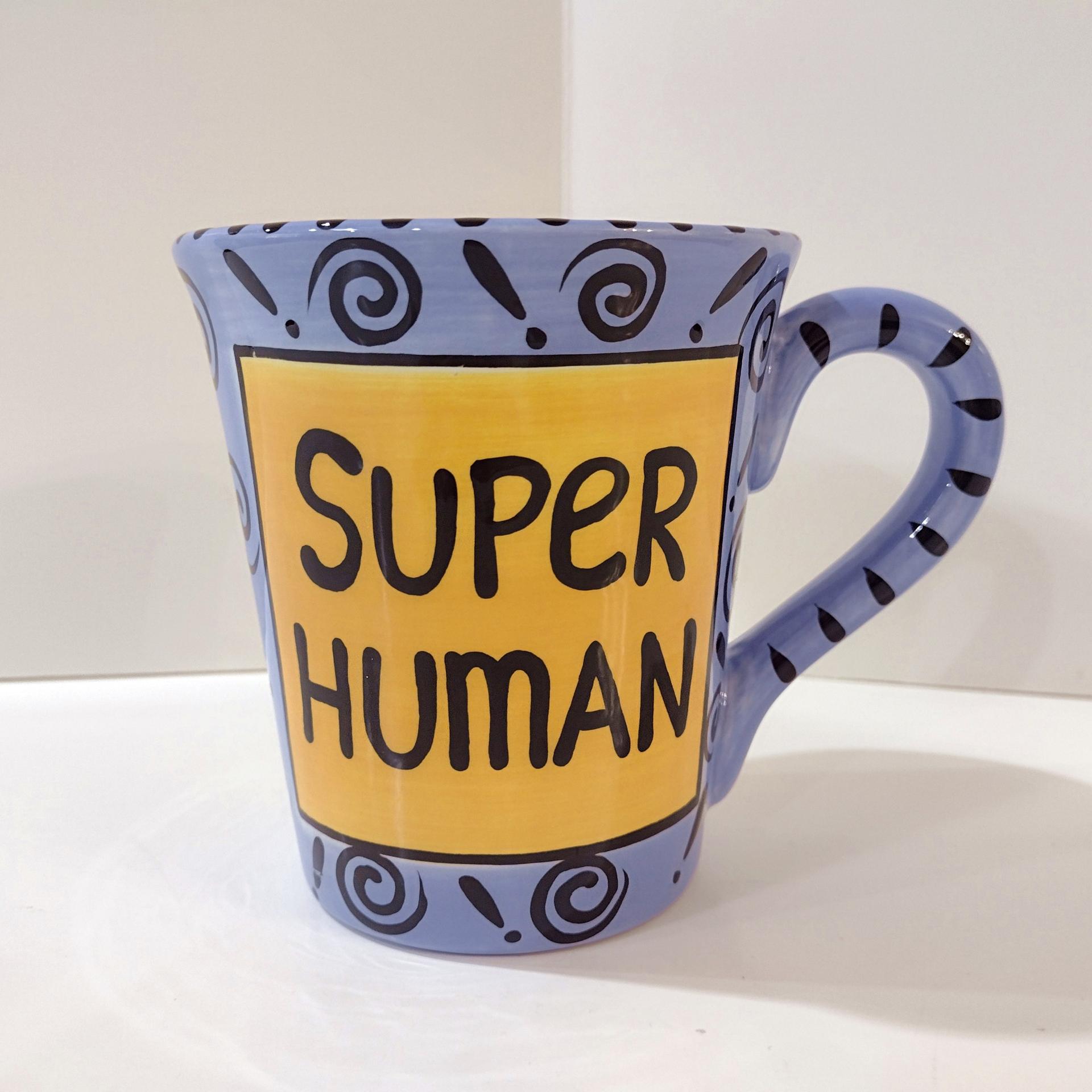 Super Human Ceramic Coffee Mug, Lorrie Veasy Our Name is Mud Mug, Friend Mother Appreciation Gift