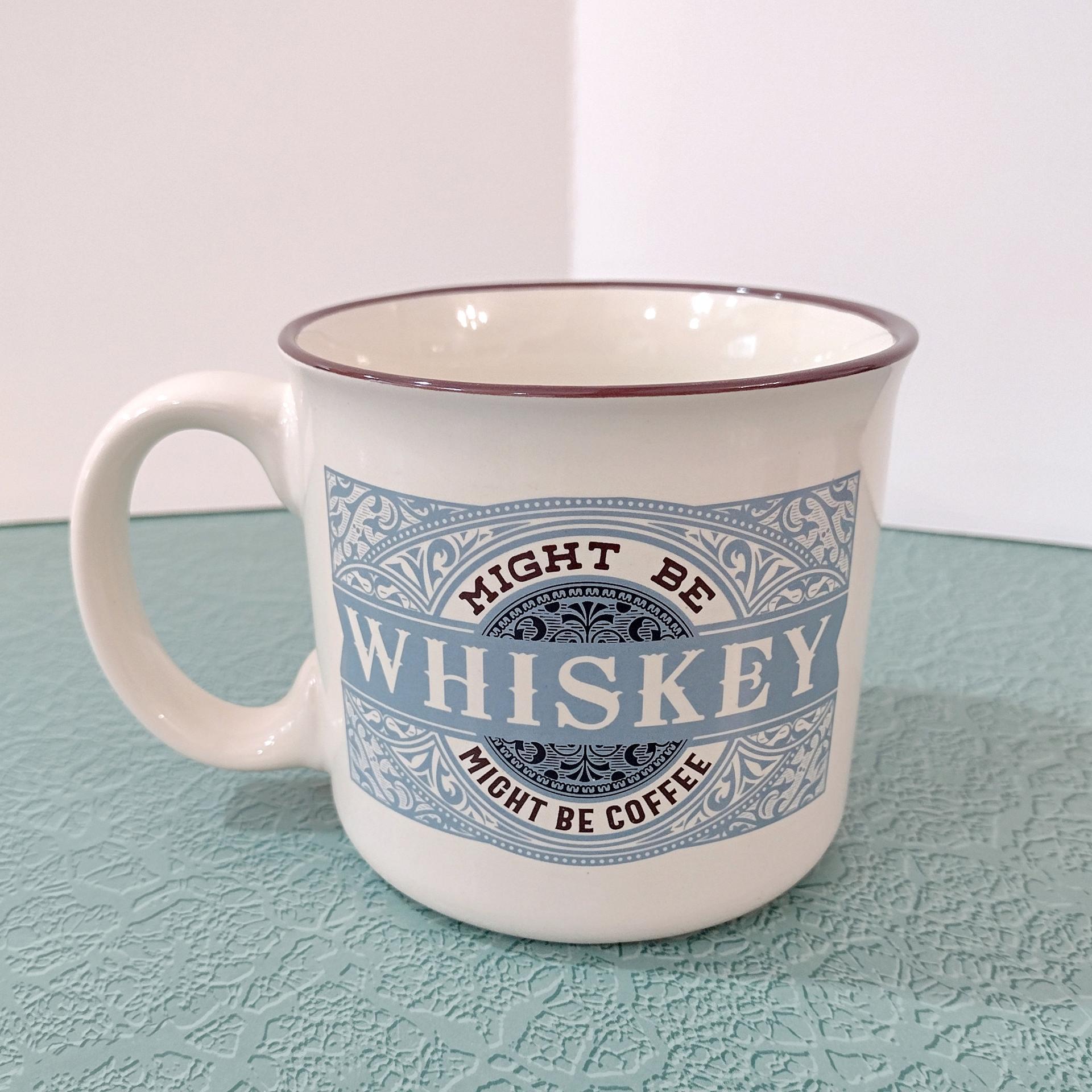 Might be Whiskey Might be Coffee Ceramic Campfire Style Coffee Mug, Oversized 24 Ounce Mug