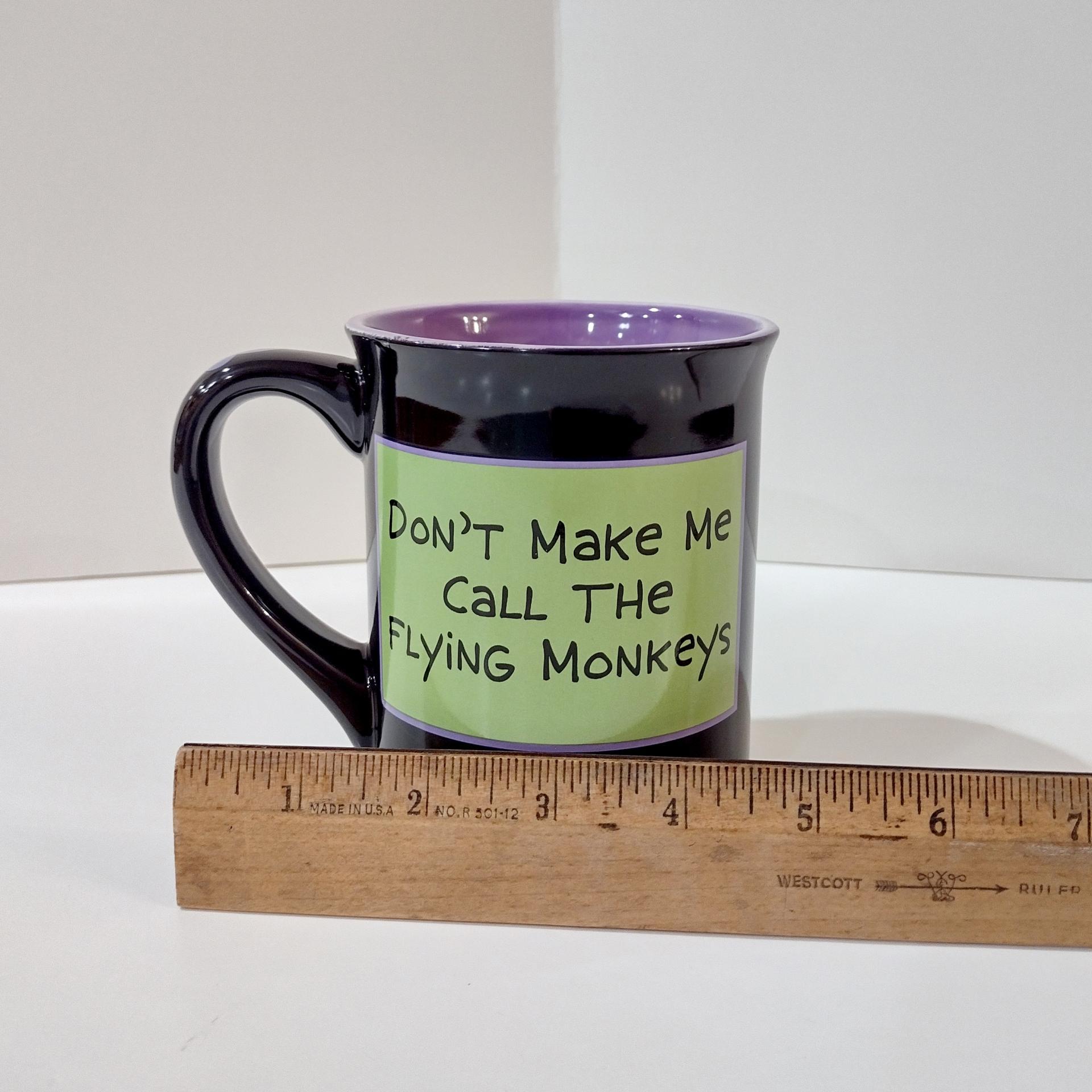 Wizard of Oz Wicked Witch Don't Make Me Call the Flying Monkeys Ceramic Oversized Coffee Tea Mug